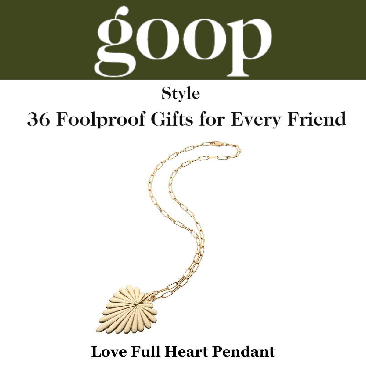 Press Highlight: Goop's "36 Foolproof Gifts for Every Friend"