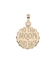Back of pendant features the phrase "TO THE MOON AND BACK"