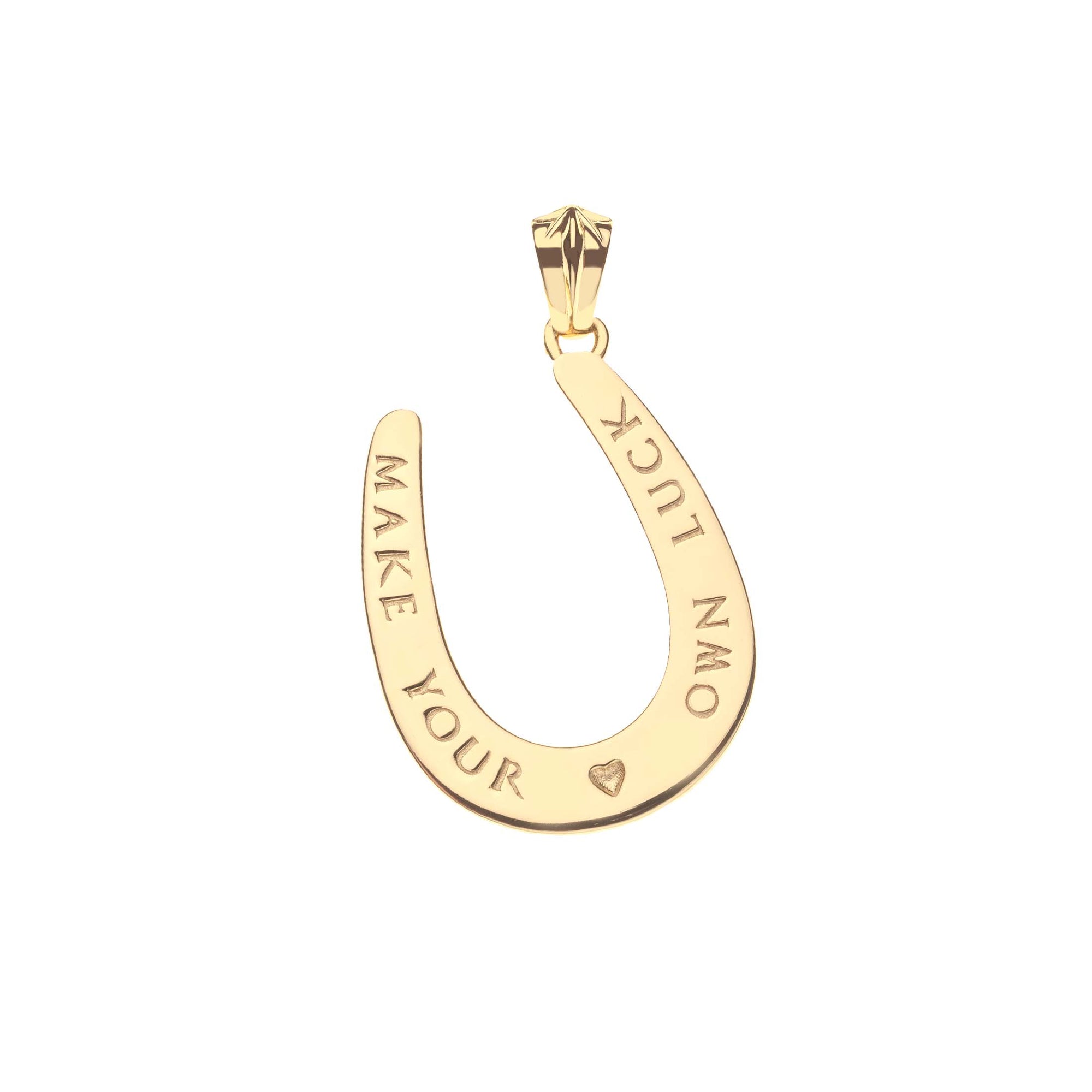 Gold horseshoe pendant with "Make your own luck" on the back with a small heart