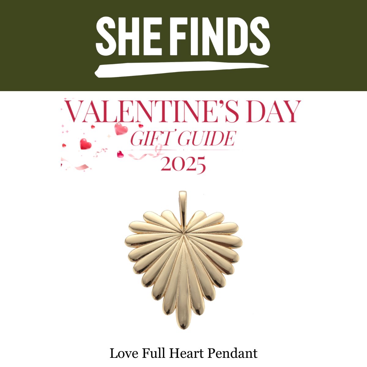 Press Highlight: SheFinds Celebrates Valentines Day with our Love Full Heart Pendant