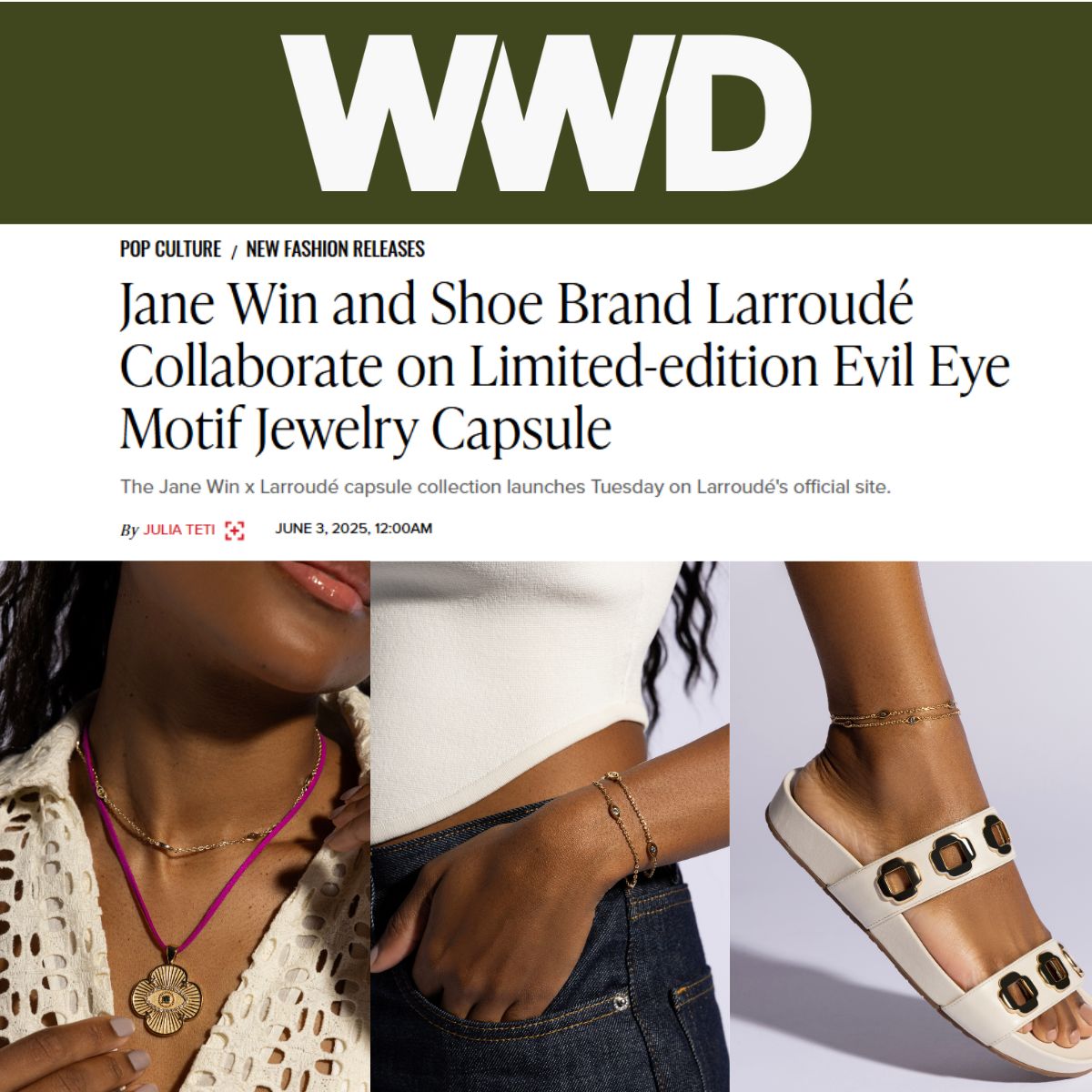 Press Highlight: WWD features Jane Win x Larroudé Collaboration