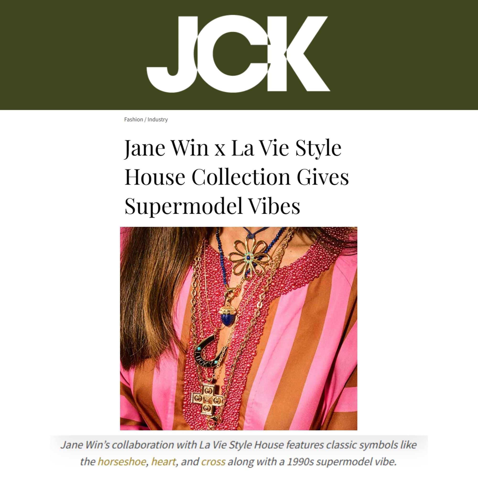 Press Highlight: JCK says our Jane Win x La Vie Style House Collaboration gives 'Supermodel Vibes'