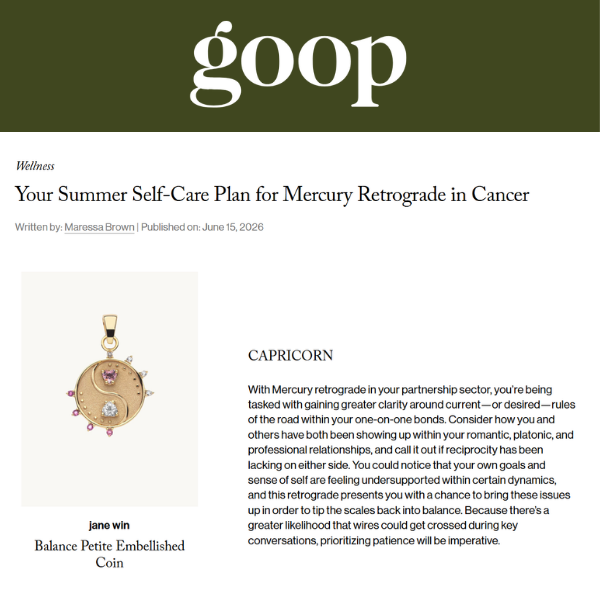 Press Highlight: Goop highlights Jane Win in their latest guide to thriving through Mercury Retrograde