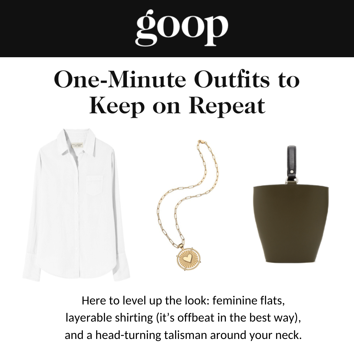 Press Highlight: Goop's One-Minute Outfits to Keep on Repeat