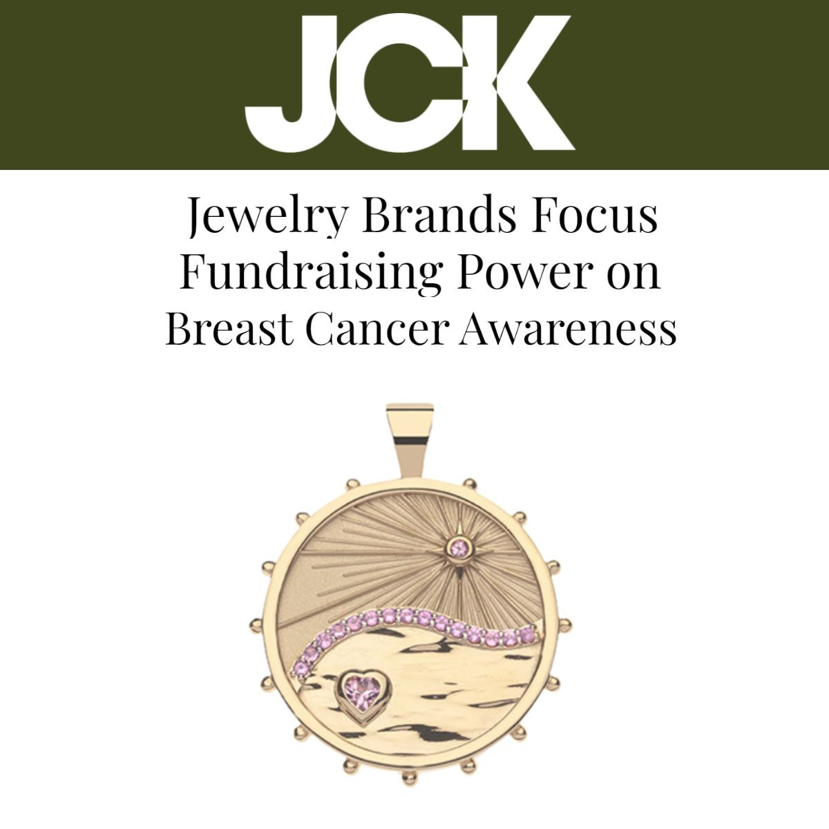 Press Highlight: JCK features Jane Win in "Jewelry Brands Focus Fundraising Power on Breast Cancer Awareness"