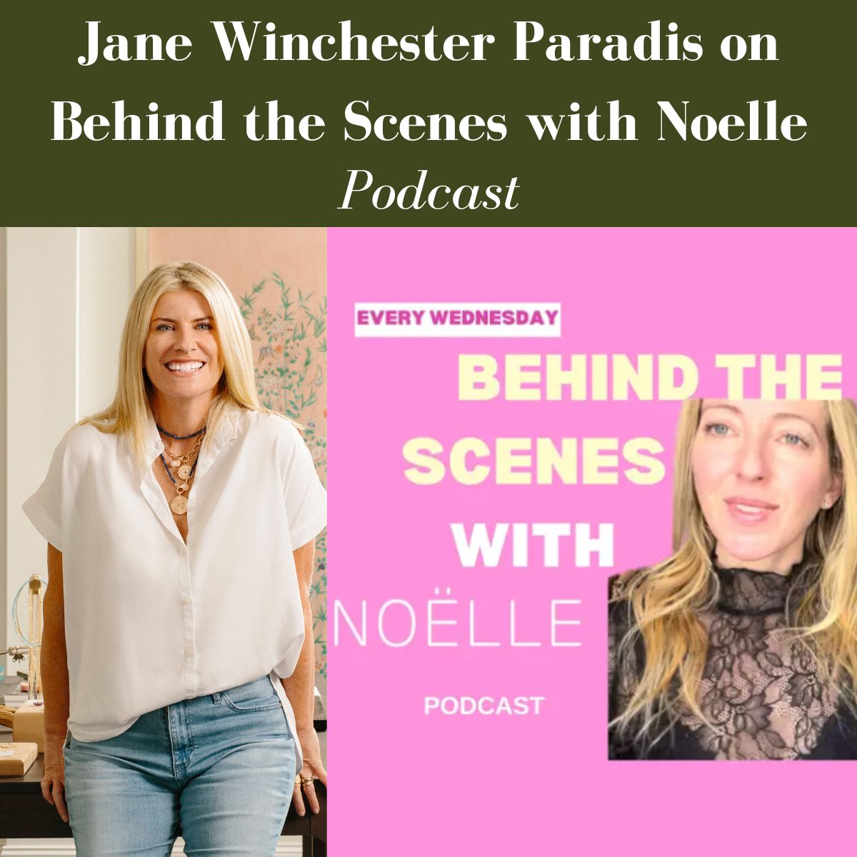 Press Highlight: Behind the Scenes with Noelle, featuring Jane Winchester Paradis