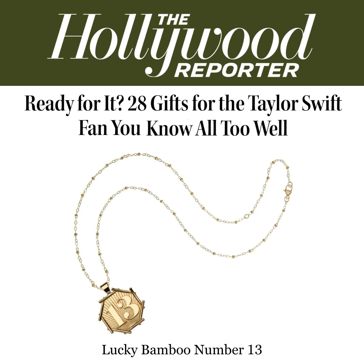 Press Highlight: Hollywood Reporter Says if You Love Taylor Swift You Need This Lucky 13 Pendant