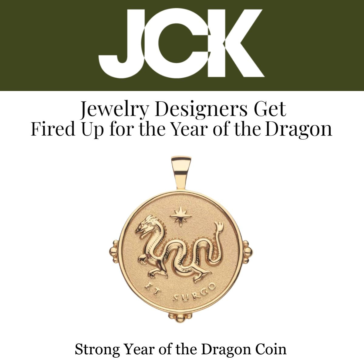 Press Highlight: JCK's "Jewelry Designers Get Fired Up for the Year of the Dragon"