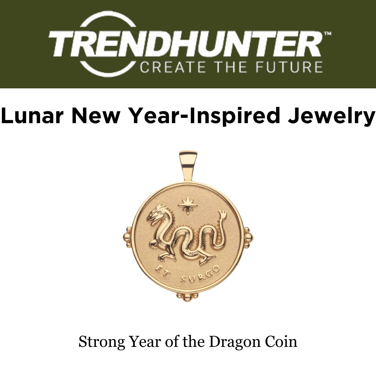 Press Highlight: Trend Hunter's 'Lunar New Year-Inspired Jewelry'