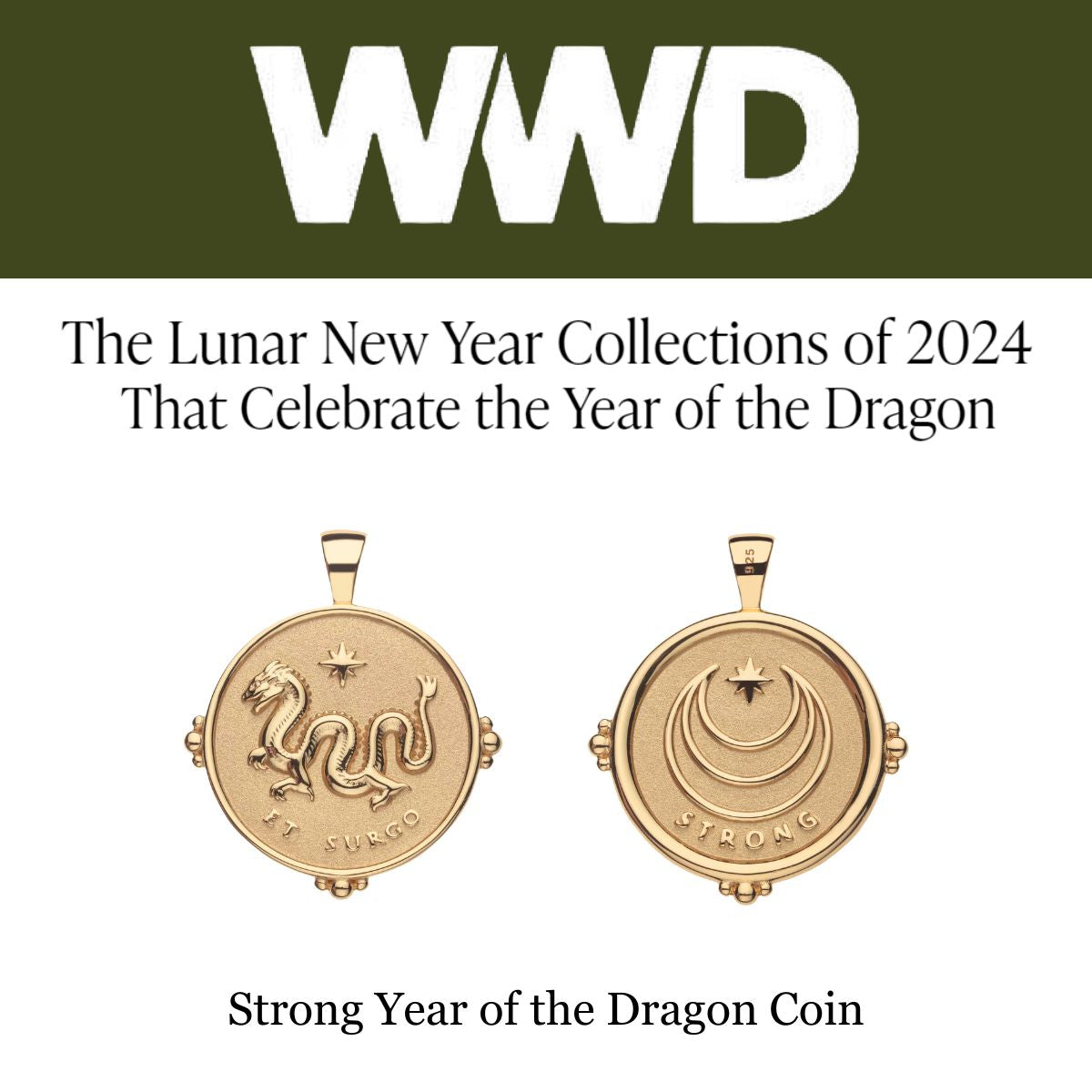 Press Highlight: Women's Wear Daily Features JW Year of the Dragon Coin for The Lunar New Year