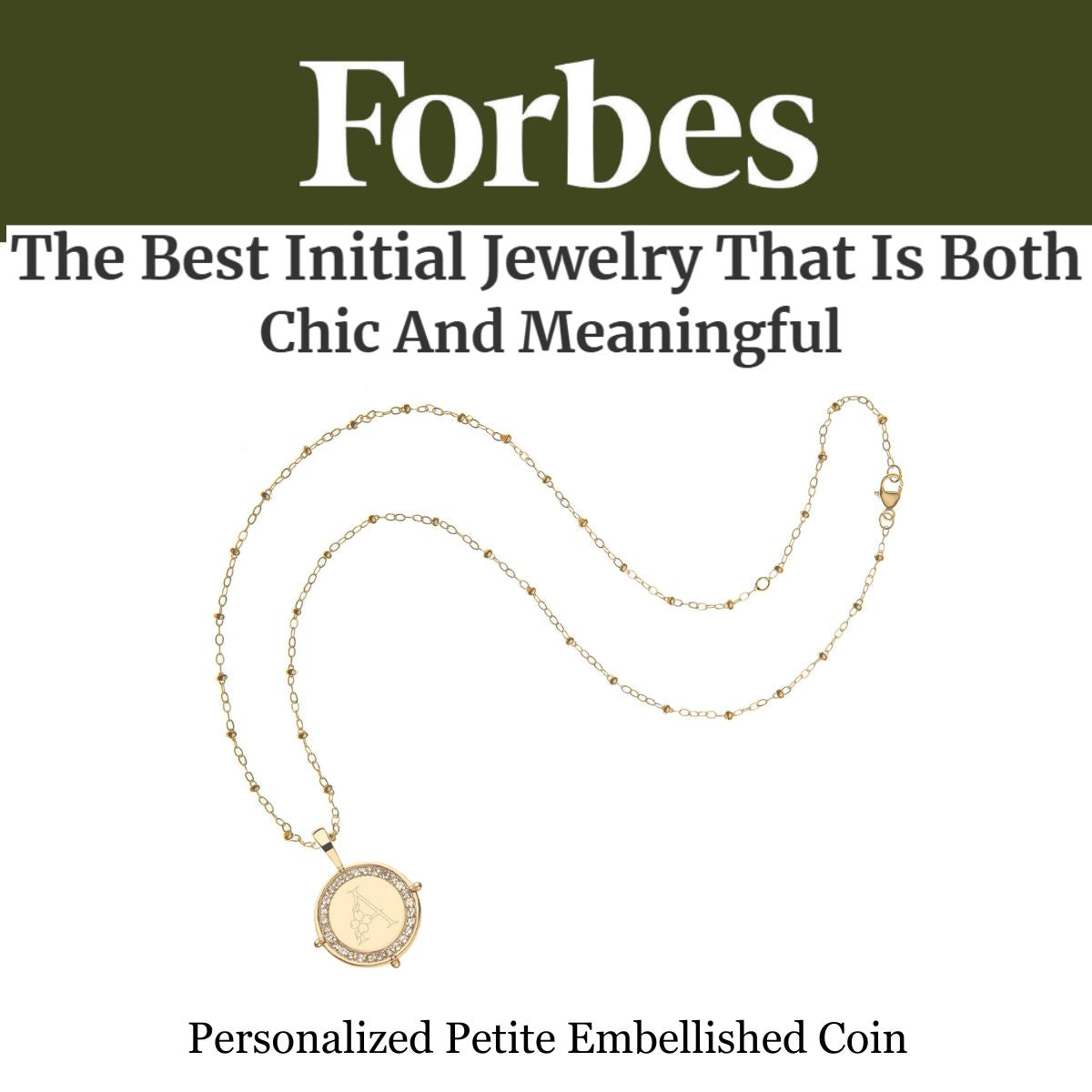 Press Highlight: Jane Win featured in Forbes "The Best Initial Jewelry That is Both Chic and Meaningful"
