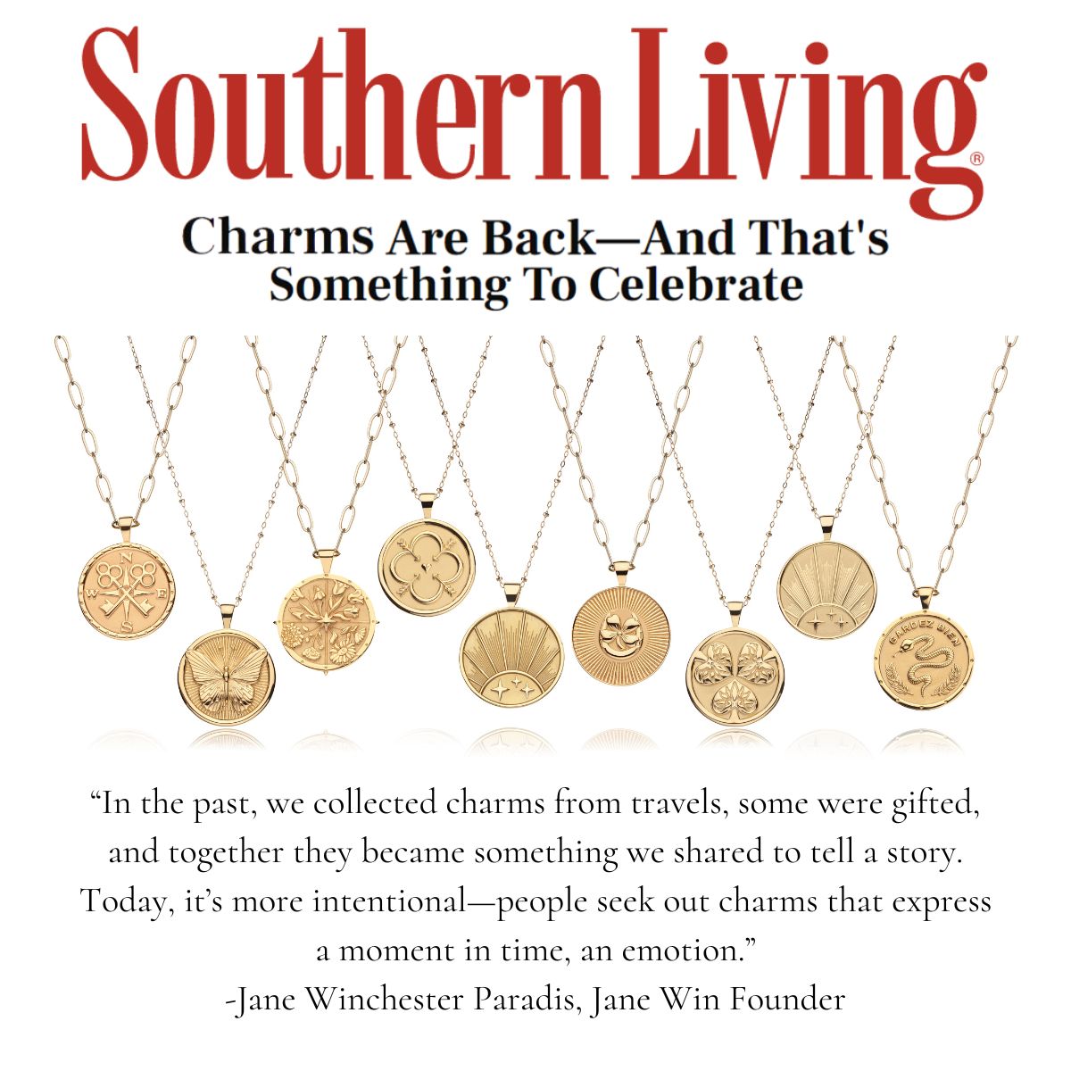 Press Highlight: Southern Living features Jane Win for our Meaningful Charms