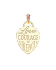 Back of shield pendant features the words LOVE COURAGE STRENGTH
